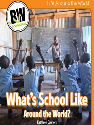 cover image of What's School Like Around the World?